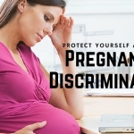 Pregnancy Discrimination Act – How Am I Protected?