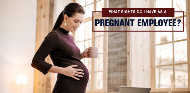 What Rights Do I Have As A Pregnant Employee In Texas Employment what-rights-do-i-have-as-a-pregnant-employee-in-texas-employment